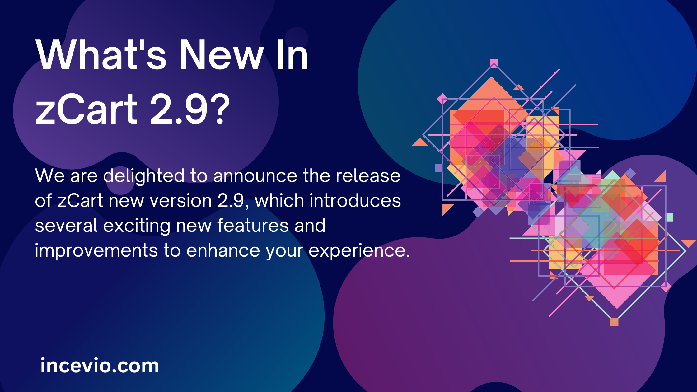 What's New In zCart 2.9?